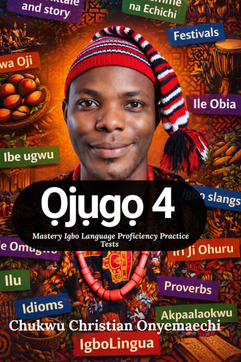 Knjiga Ọjụgọ 4 Chukwu Christian Onyemaechi