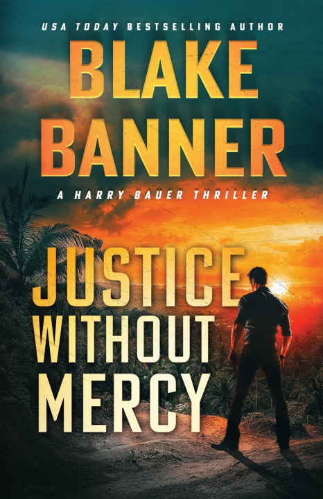 Book Justice Without Mercy Blake Banner