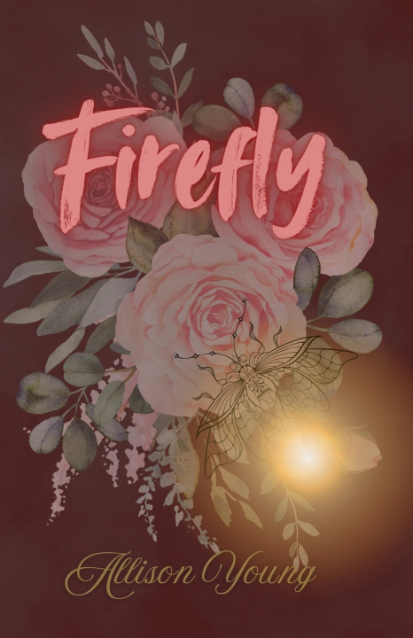 Knjiga Firefly Allison Young
