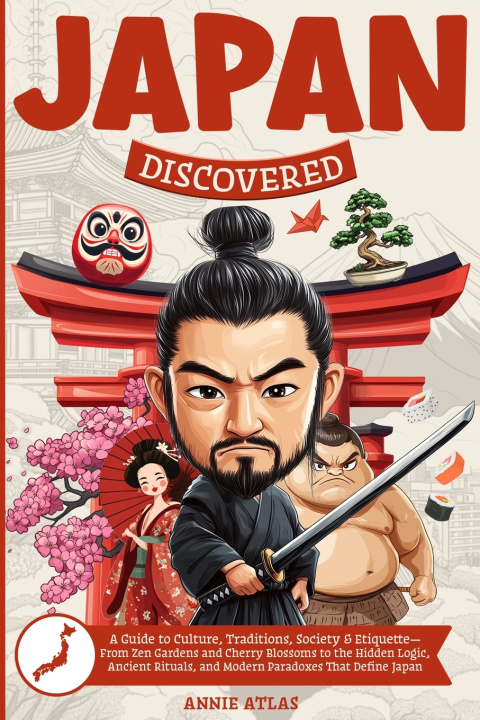 Knjiga Japan Discovered Annie Atlas