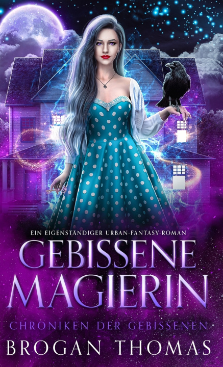 Kniha Gebissene Magierin Brogan Thomas