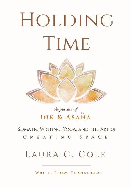 Kniha Holding Time Laura C Cole