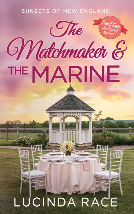 Knjiga The Matchmaker and The Marine Lucinda Race