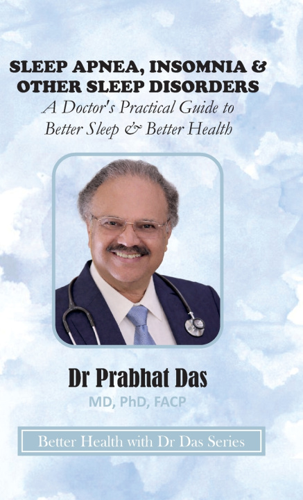 Boek SLEEP APNEA, INSOMNIA & OTHER SLEEP DISORDERS Dr Prabhat Das