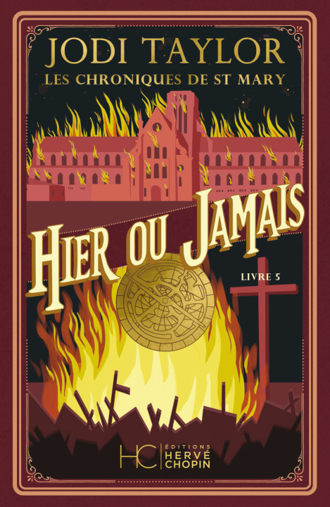 Libro Les Chroniques de St Mary - Tome 05 Hier ou jamais (NE) Jodi Taylor