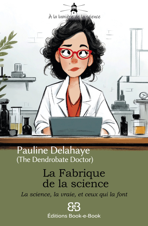 Knjiga La Fabrique de la science Delahaye