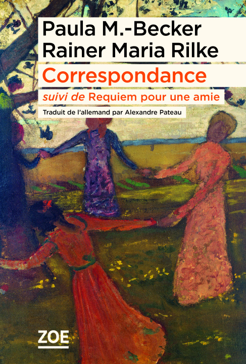Kniha Correspondance 1900-1907 suivi de Requiem pour une amie Modersohn-Becker