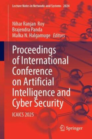 Libro Proceedings of International Conference on Artificial Intelligence and Cyber Security Nihar Ranjan Roy