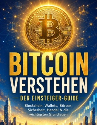 Kniha Bitcoin verstehen - der Einsteiger-Guide Dominik Mikulaschek
