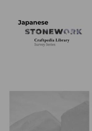 Kniha Japanese Stonework Mark Kreyn