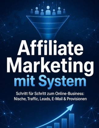 Kniha Affiliate Marketing mit System Dominik Mikulaschek