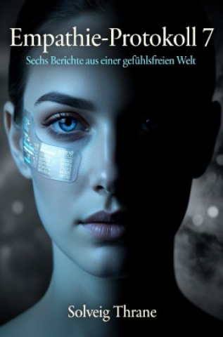 Kniha Empathie-Protokoll 7 Solveig Thrane