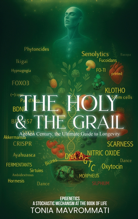 Knjiga The Holy & The Grail Tonia Mavrommati