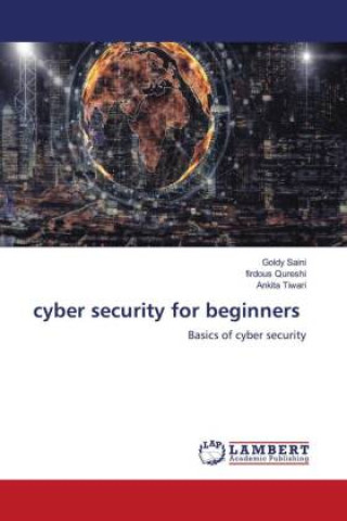 Könyv cyber security for beginners Goldy Saini