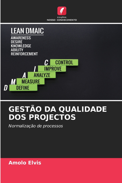 Boek GESTÃO DA QUALIDADE DOS PROJECTOS Amolo Elvis