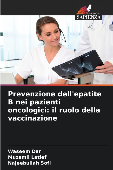 Libro Prevenzione dell'epatite B nei pazienti oncologici Waseem Dar