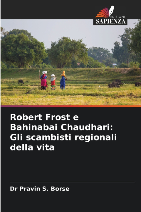Kniha Robert Frost e Bahinabai Chaudhari Dr Pravin S. Borse
