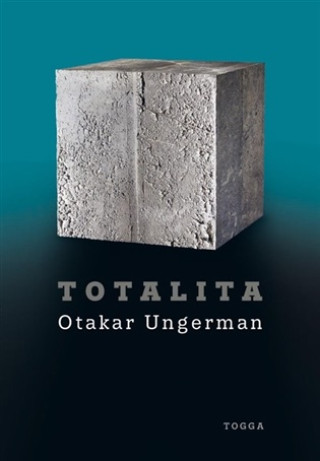 Book Totalita Oto Ungerman
