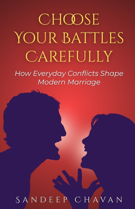 Boek Choose Your Battles Carefully Sandeep Chavan