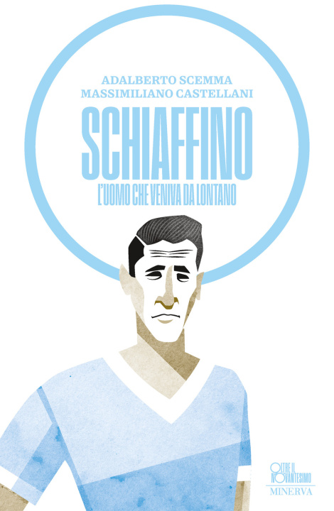 Libro Schiaffino. L'uomo che veniva da lontano Adalberto Scemma