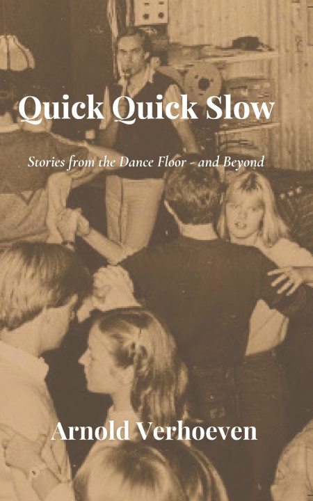 Könyv Quick Quick Slow Arnold Verhoeven