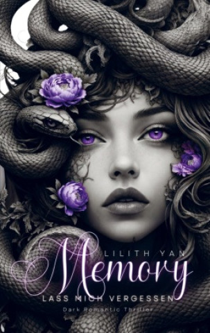 Kniha Memory - Lass mich vergessen Lilith Yan