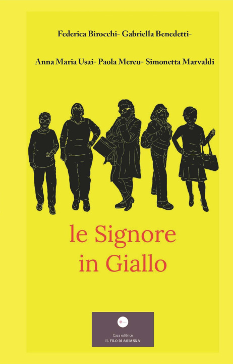Kniha signore in giallo Birocchi Federica