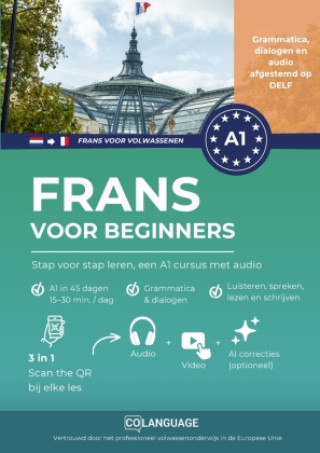 Kniha Frans voor beginners: Stap voor stap leren, een A1 cursus met audio coLanguage Academy