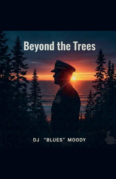 Kniha Beyond The Trees DJ "Blues" Moody