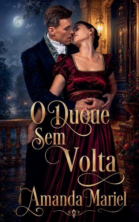 Kniha O Duque Sem Volta Amanda Mariel