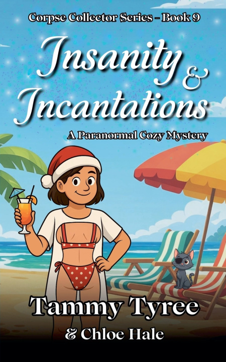 Kniha Insanity & Incantations Tammy Tyree