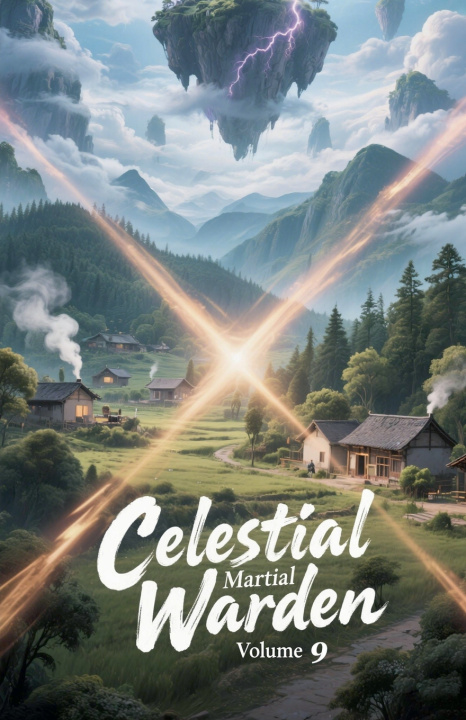 Kniha Celestial Martial Warden, Volume 9 ZenithNovels