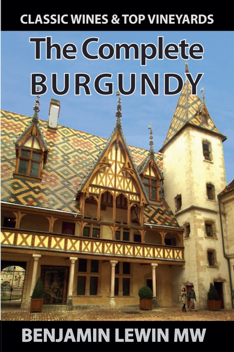 Knjiga The Complete Burgundy Benjamin Lewin