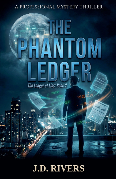 Kniha The Phantom Ledger J.D Rivers