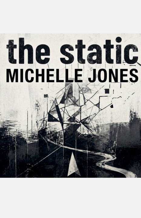 Knjiga The Static Michelle Jones