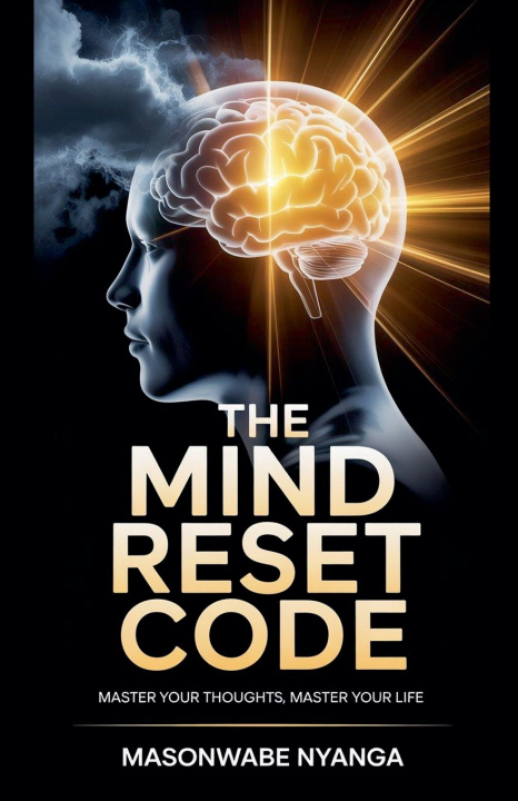 Könyv The Mind Reset Code Masonwabe Nyanga