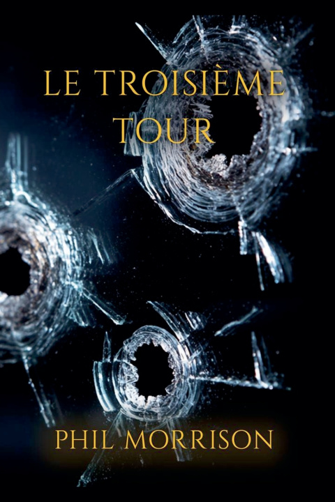 Boek LE TROISIÈME TOUR Phil MORRISON