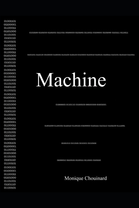 Knjiga Machine Monique Chouinard