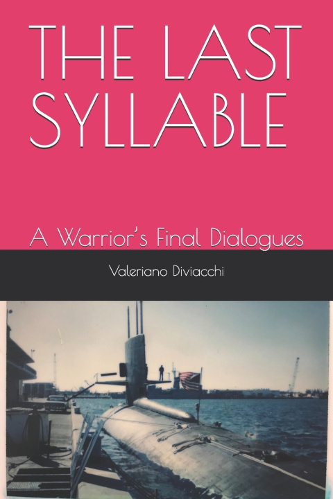 Kniha THE LAST SYLLABLE Valeriano Diviacchi