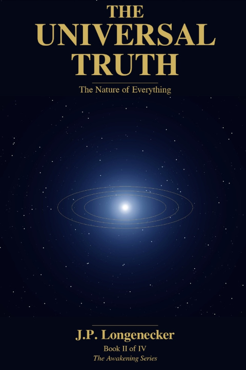 Knjiga The Universal Truth JP Longenecker