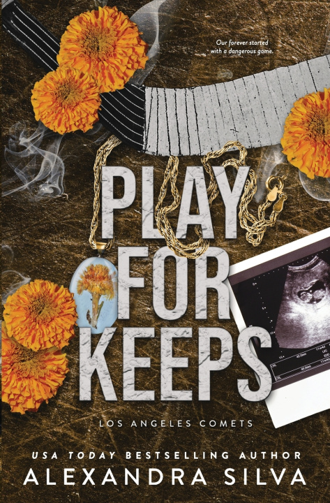 Book Play For Keeps Alexandra Silva