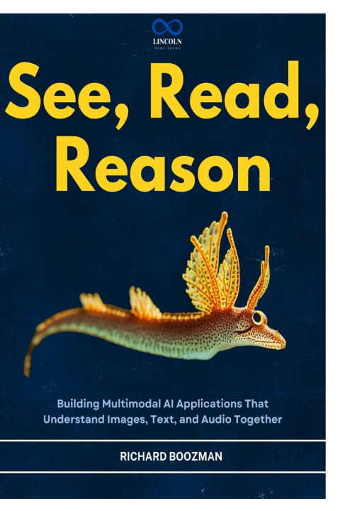 Knjiga See, Read, Reason RICHARD BOOZMAN