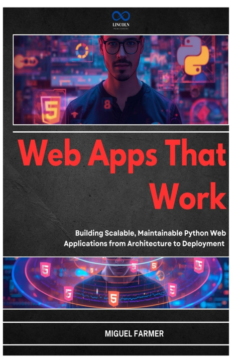 Knjiga Web Apps That Work MIGUEL FARMER