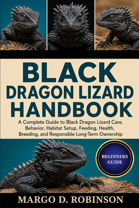 Knjiga BLACK DRAGON LIZARD HANDBOOK MARGO D. ROBINSON