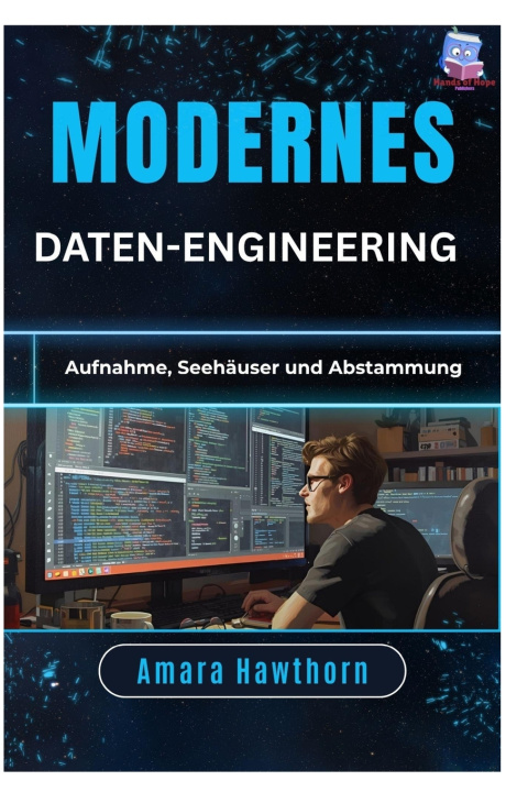 Könyv Modernes Daten-Engineering AMARA Hawthorn
