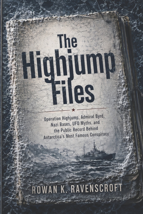 Kniha The Highjump Files Rowan K. Ravenscroft