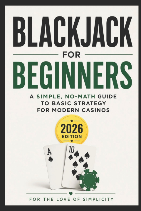 Kniha Blackjack for Beginners For the Love of Simplicity