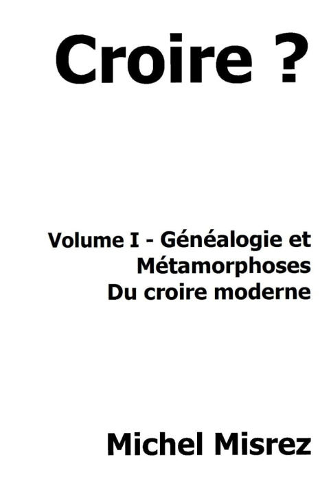 Kniha Croire ? Michel Misrez