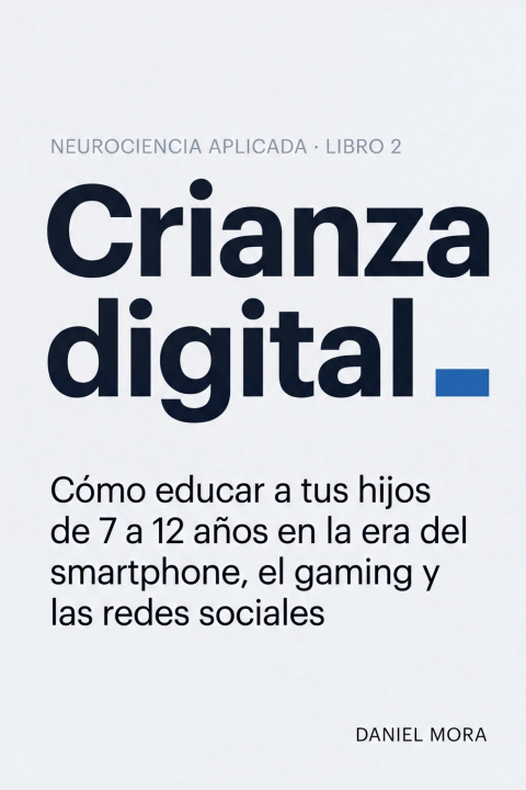 Kniha Crianza digital Daniel Mora