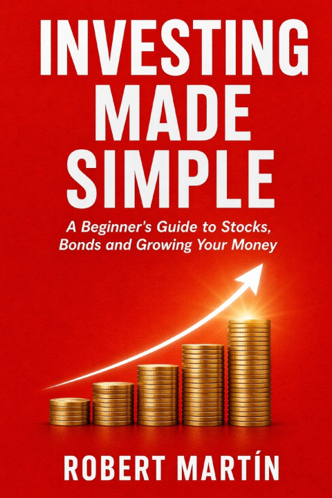 Libro Investing Made Simple Robert Martín